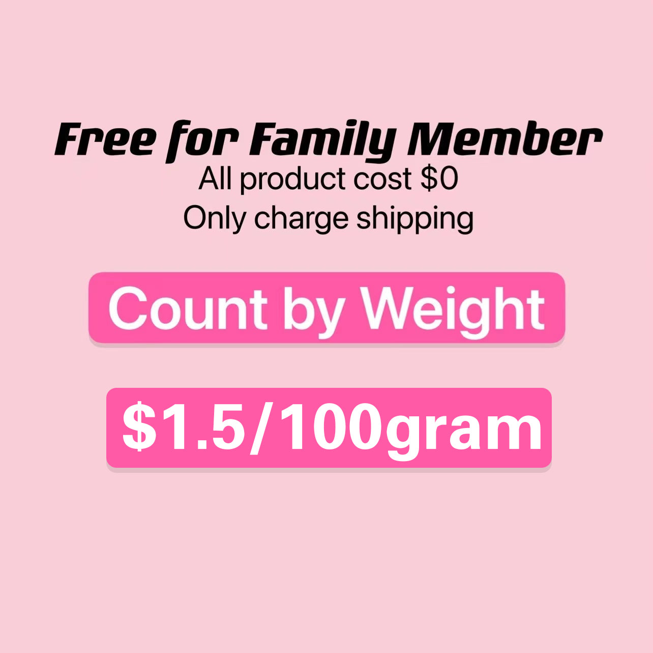 【$1.5/100gram】Count by weight, only charge shipping